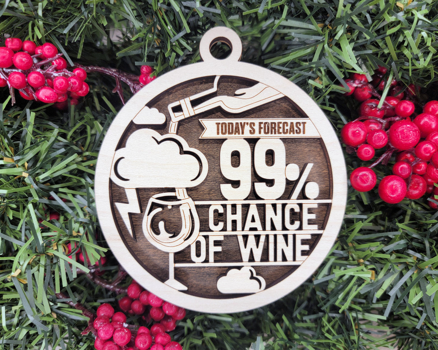 99% Chance of Wine Ornament
