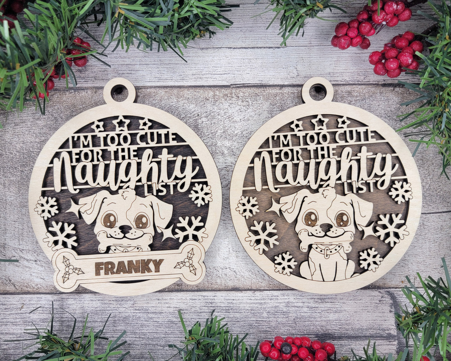 Pawsome Ornament - I'm Too Cute for the Naughty List