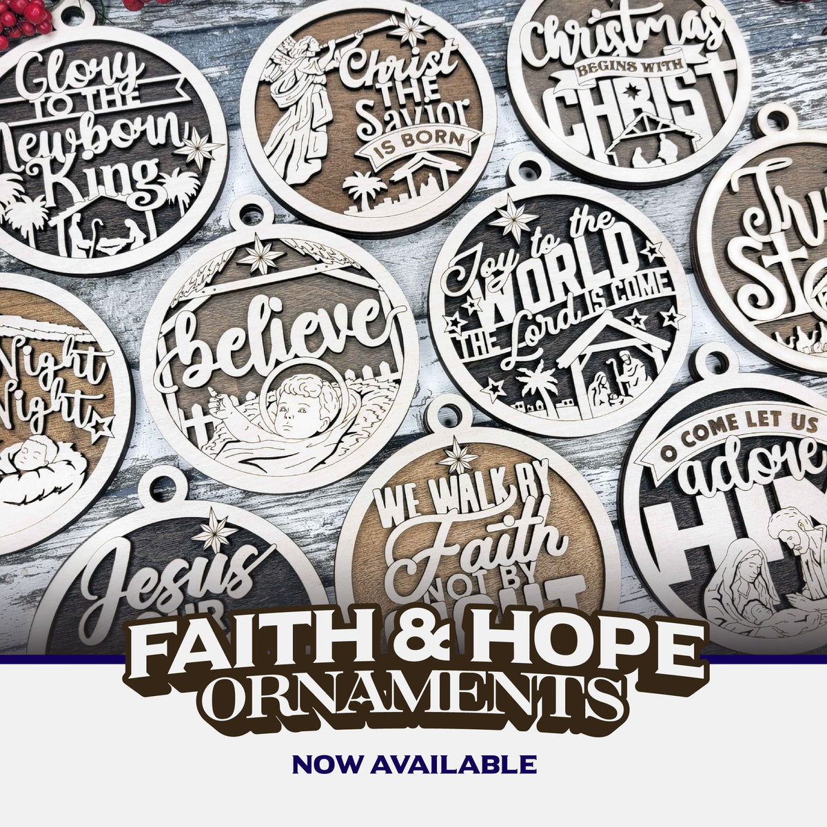 Faith and Hope Christmas Ornament Series