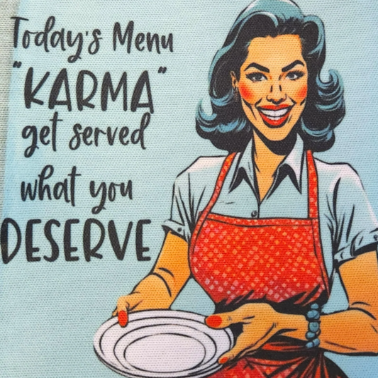 Retro Sassy Neoprene Coaster Today's Menu Karma Get Served what your Deserve