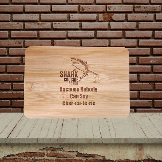 Bamboo Board - "SharkCoochie Board"