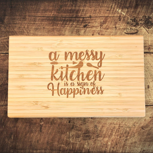 Bamboo Cutting Board - A Messy Kitchen is a Sign of Happiness
