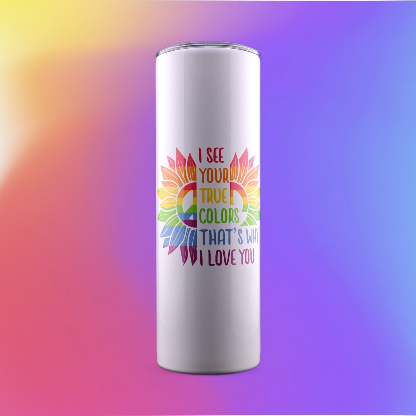 30 Oz "I See Your True Colors Peace Pride Flower" Stainless-Steel Tumbler