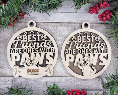 Pawsome Ornament - Best Friends are Ones with Paws