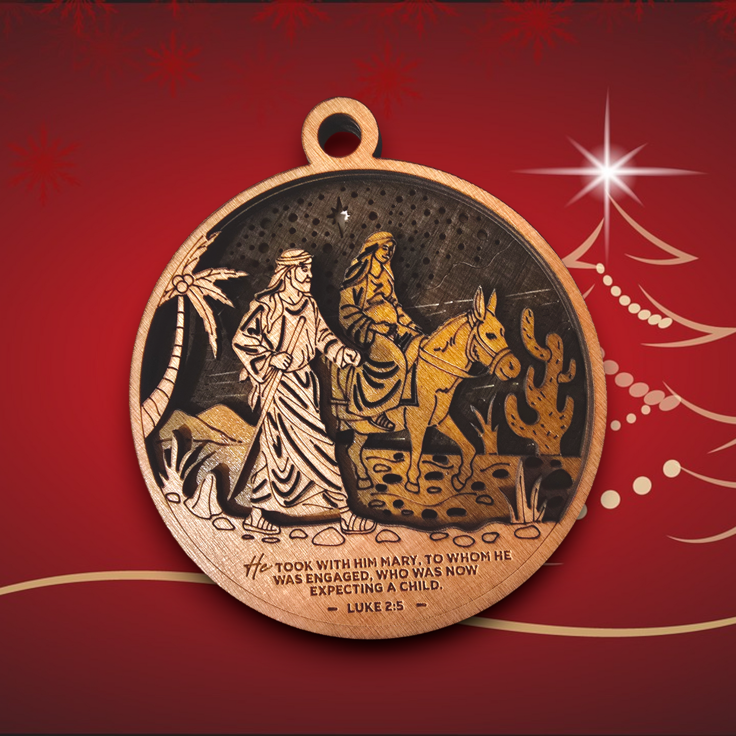 A King is Born Ornament - He took with Him Mary